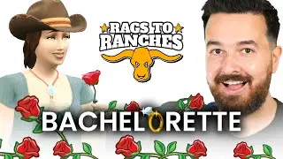 It's the Bachelorette with Lady Bigwallet! Rags to Ranches (Part 23)