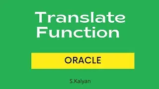 Translate Function in Oracle, Oracle Fundamentals, Oracle Tutorials