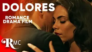 Dolores | Intense WW2 Romance Drama (Subbed) | Full-Length Romance Film! | RMC