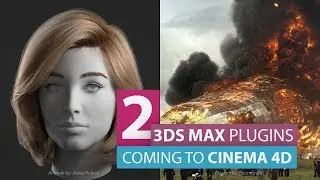 These Two Amazing 3ds Max Plugins are coming to Cinema 4d...