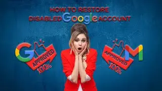 How to Restore Disabled Gmail Account