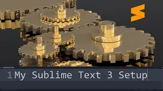 My Sublime Text 3 Setup