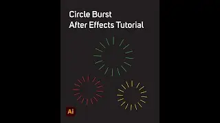 Circle Burst - After Effects Tutorial | How to Tutorial