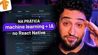 Tensorflow no React Native (Machine Learning + IA na prática)