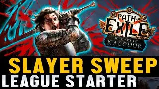 It's time for MELEE! - Slayer Sweep - League Starter [PoE 3.25]