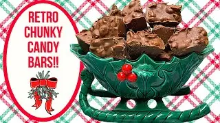 HOMEMADE CHUNKY BARS!!  RETRO CANDY FAVORITE!!