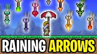 Terraria but it's always raining ARROWS...