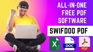 How to Edit PDF Files Easily | All in One PDF Solution | SwifDoo PDF