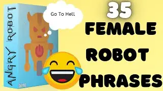 35 HILARIOIUS Female Robot Voice Sound Effects | "Angry Robot" Sound Kit | Free Download