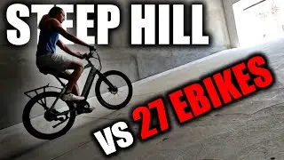 27 Ebikes VS ONE STEEP Hill!