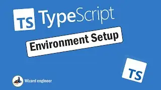 TypeScript Tutorial Beginners - Course Environment SetUp #2 | TypeScript Course