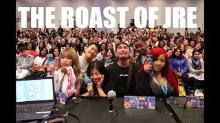 THE ROAST OF JRE