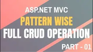 CRUD Operation using ASP.NET MVC - Basic Setup with Database Connection [Part 01]