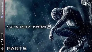 Spider-Man 3 Walkthrough | 4K/60FPS on Playstation 3 | Its Finally Over | Part 5