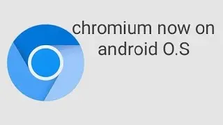 chromium browser for Android