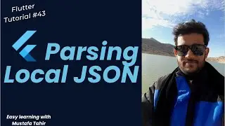 #43 Parsing Local JSON in Flutter | Flutter Tutorials | #FlutterSeries