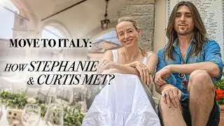 How Stephanie & Curtis Met? MOVE TO ITALY EP13