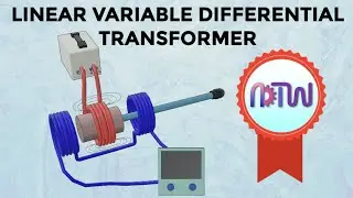 LVDT - Linear Variable Differential Transformer or Transducer Working