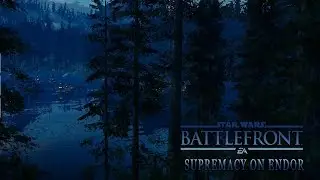 Star Wars Battlefront - Supremacy on Endor (Night)