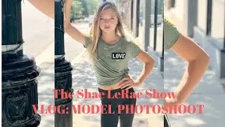 VLOG:The Shae LeRae Show, MODEL PHOTOSHOOT BTS