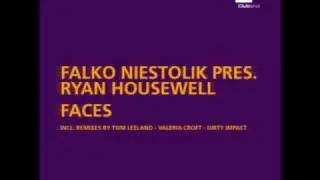 Falko Niestolik pres. Ryan Housewell - Faces