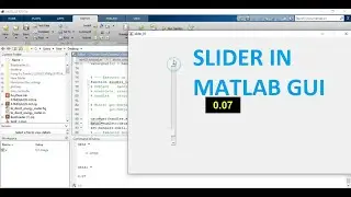 how to use slider in matlab gui | slider in matlab gui