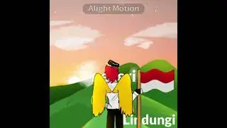 🇮🇩dirgahayu Indonesia🇮🇩 (burik) #countryhuman #shortvideo #alightmotion #kemerdekaanindonesia