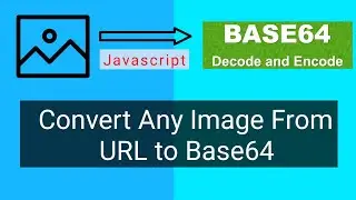 HTML CSS JavaScript Beginners Project Learn How to make image to base64 converter