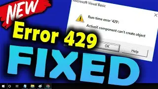 Runtime Error 429 ActiveX Component Cant Create Object | How to fix ActiveX Error on Windows 10