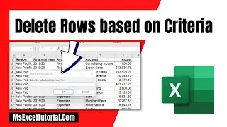 How to Delete Rows Based on Criteria in Microsoft Excel