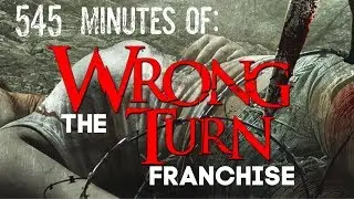 WRONG TURN Franchise Movie Marathon!