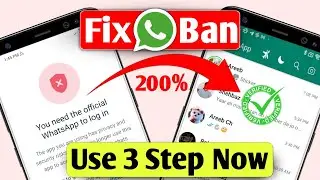 GB WhatsApp Banned Problem Solution Now | You need the Official Whatsapp to login Problem | GB FM YO