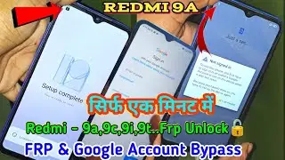 redmi 9a frp bypass | redmi 9a google account bypass | Mi 9a google id remove| google account bypass