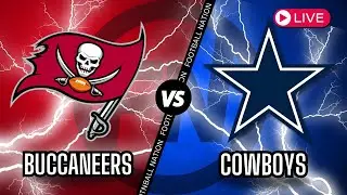 Tampa Bay Buccaneers VS Dallas Cowboys - Live Stream 📻