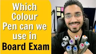 Which Colour Pen to used in Board Exams | 2021