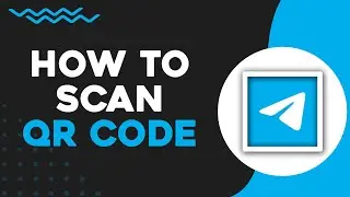 How To Scan QR Code To Add Friends On Telegram (Quick Tutorial)