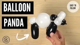 How To Make a Balloon Panda