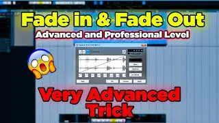 Cubase 5 Tutorial - 🔥Fade in Fade Out Advanced | Full Function | CUBASE TUTORIAL | Automated Fadeout