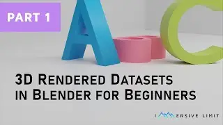 3D Rendered Datasets in Blender for Beginners, Part 1 [FREE COURSE]