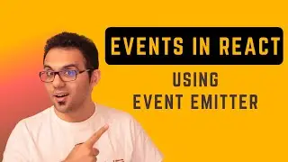 React Events Between Components Using EVENT EMITTER Component