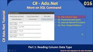 More SqlCommand | Part 1 - Read Column Data Types | Ado Net Tutorial #016