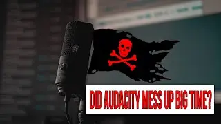 Everyone is Mad At Audacity Right Now (REvil Attack, Windows 11 Motherboards)