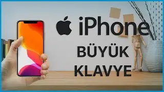 iPhone Klavye Büyütme