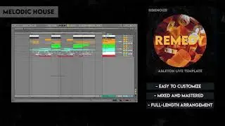 Melodic House Ableton template - Remedy  (Camelphat, Artbat, Elderbrook )