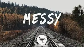 Kiiara - Messy (Lyrics) Sabai Remix