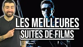 LES MEILLEURES SUITES DE FILMS !