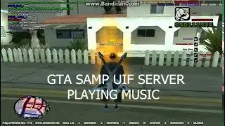 GTA SAMP UIF SERVER MUSIC PLAY