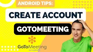 How to Sign Up and Sign In on Gotomeeting on Android