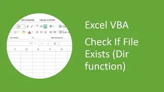 Excel VBA - How to Check if File Exists (Dir function)