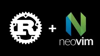 Ultimate Neovim setup for Rust development